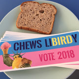 CHEWS LIBIRDY VOTE 2018 BUNPER STICKSER